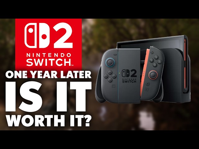 A Year After Its Release, Is The Nintendo Switch 2 Worth It?