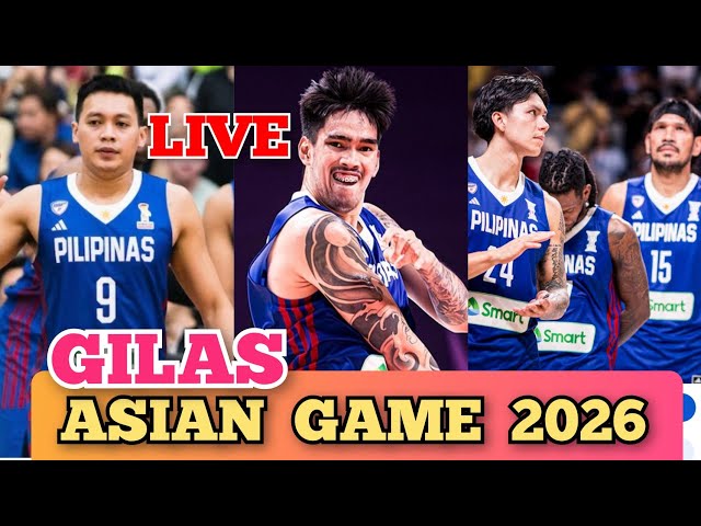 GILAS LIVE ASIAN GAME 2026, LET GO AND WIN PHILIPPINES LABAN DO YOUR BEST 🔴🥰 FIBA LIVE TODAT