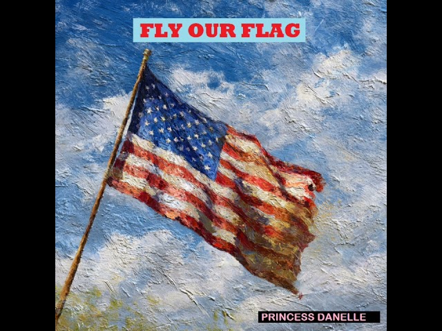 FLY OUR FLAG / For the Republic