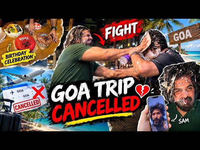 Goa Trip Cancelled😡❌ Lost 1 Lakh😨 Birthday Celebration Vlog😍