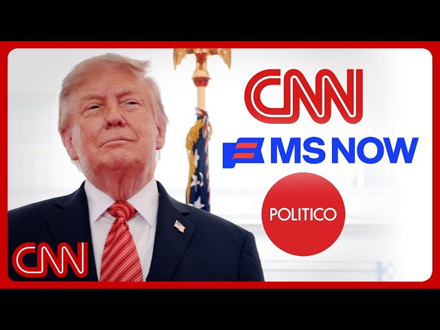 CNN, MS NOW and Politico to sue Trump over White House ban