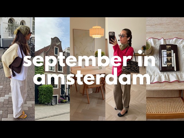 SEPTEMBER RESET VLOG 🍂 starting over in amsterdam, fall routines & my favorite spots