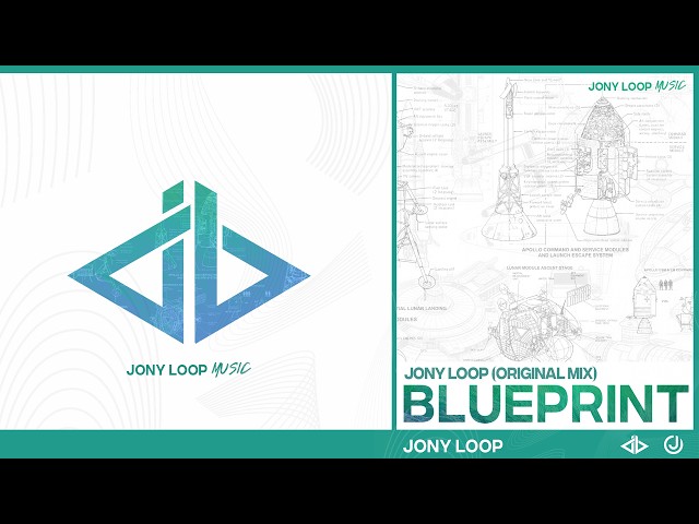 Blueprint -  JONY LOOP (Original Mix)