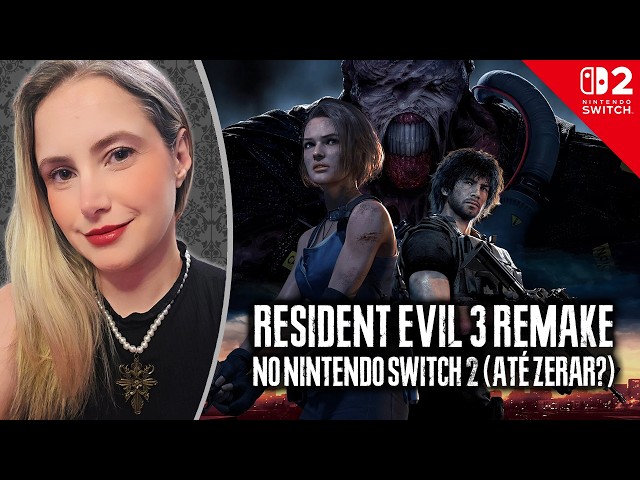 RESIDENT EVIL 3 REMAKE no NINTENDO SWITCH 2! (Até zerar!)