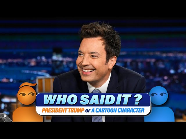 Who Said It? Donald Trump vs. Cartoon Characters | The Tonight Show Starring Jimmy Fallon