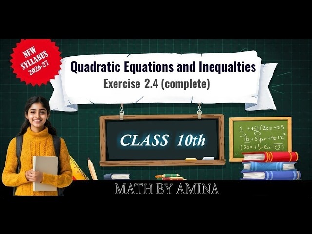 Exercise 2.4 class 10th MATH new SYLLABUS 2026