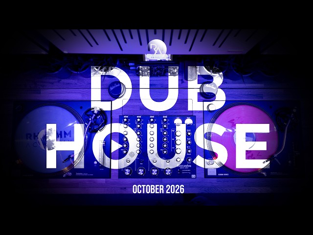 Dub House Vinyl Mix by Rhythm Academy | October 2026 (1st Mix)