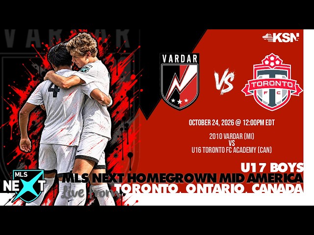 2010 Vardar (U17) vs U16 Toronto FC Academy - MLS Next HD