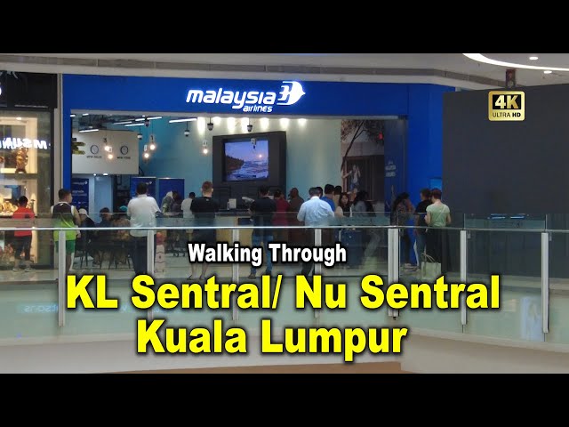 KL Sentral & Nu Sentral Walking Through