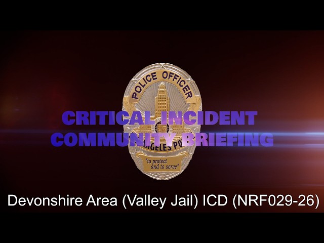 Devonshire Area (Valley Jail) ICD 7/15/2026 (NRF029-26)