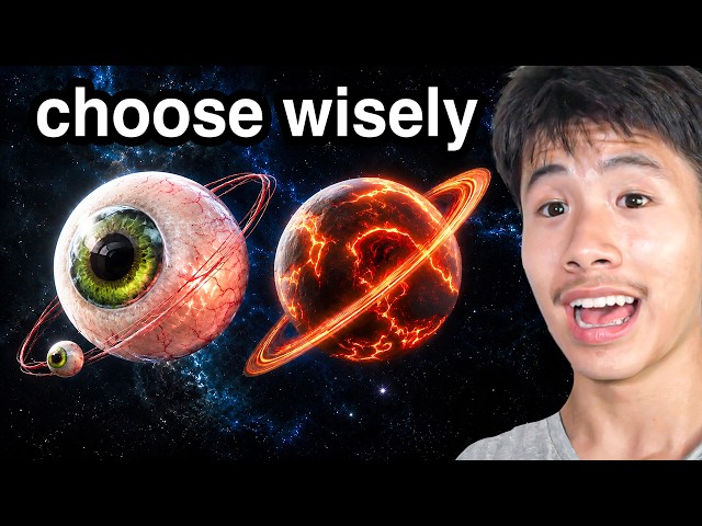 Pick A Planet, But The Wrong One Kills You