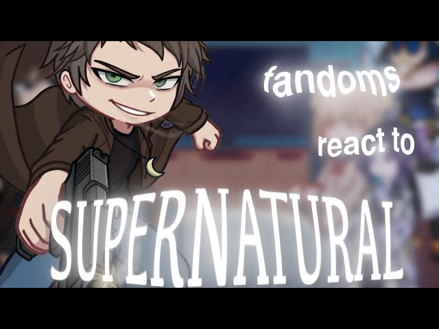 Fandoms react to SUPERNATURAL  || Dean Winchester | KNY | русс/engl | 6/8| JJK, ST, HP, MHA, GENSHIN