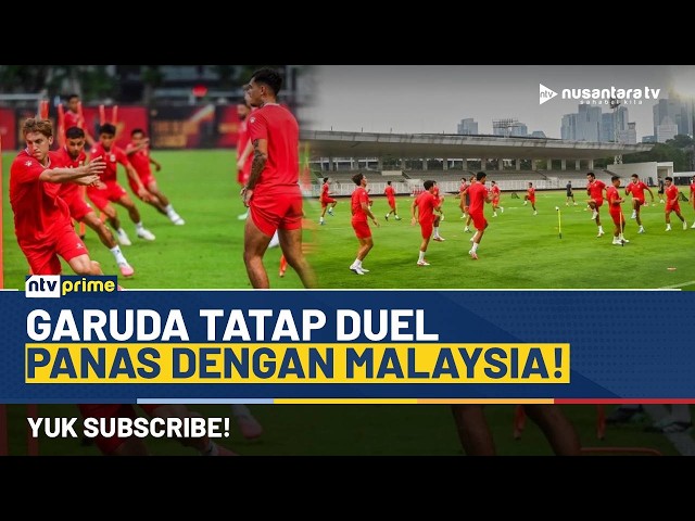 Garuda Siap Tempur! Malaysia Jadi Tantangan Berikutnya, Erick Thohir Pantau Latihan | NTV PRIME