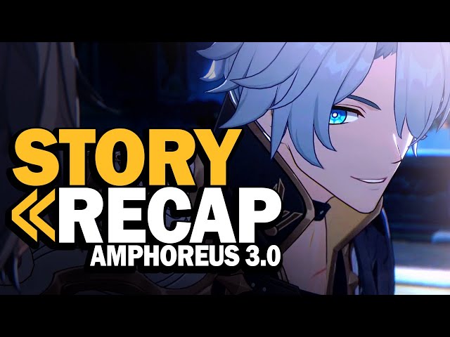 [3.0] Welcome to Amphoreus! Story Recap Part 1 - Honkai Star Rail Lore