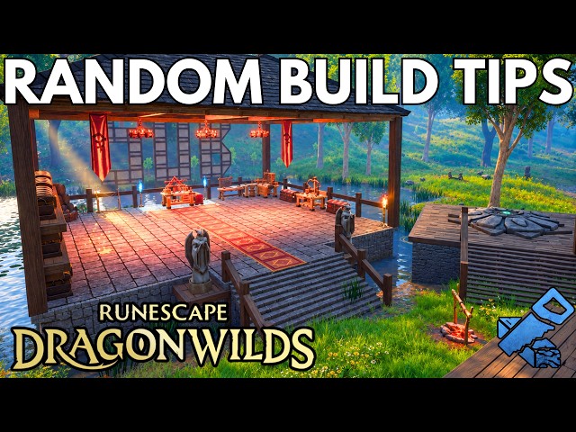 RuneScape Dragonwilds: Building Tips & Tricks