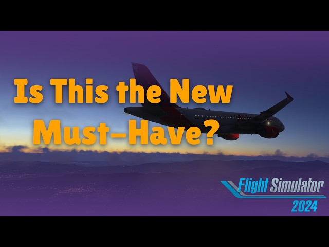 Is This the New Must Have? | TriTriSim GFX for MSFS 2020 & 2024