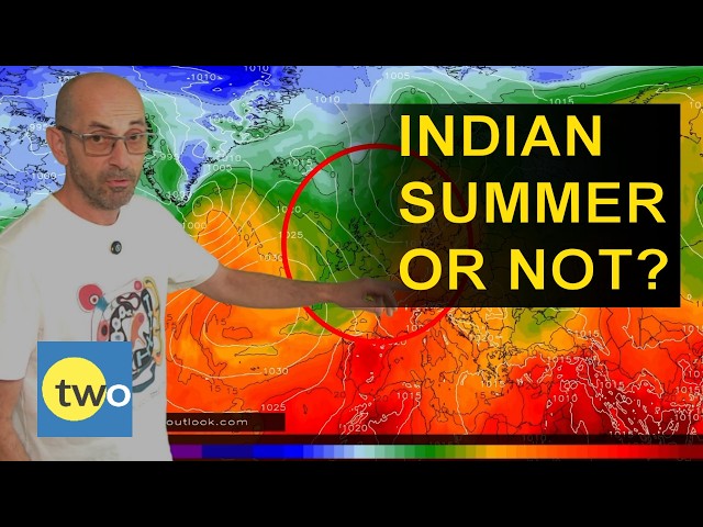 UK 14 Day Weather: Indian summer, or not? | TWO