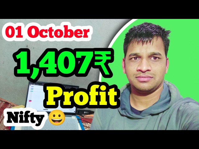 Nifty Me Banaya ₹1,407 Profit! 😀| 01 October Live Option Trading