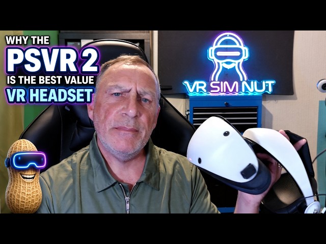 Why the PSVR 2 is the best value VR Headset