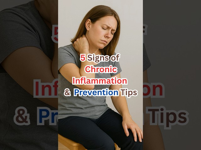 5 Signs of Chronic Inflammation & Easy Prevention Tips