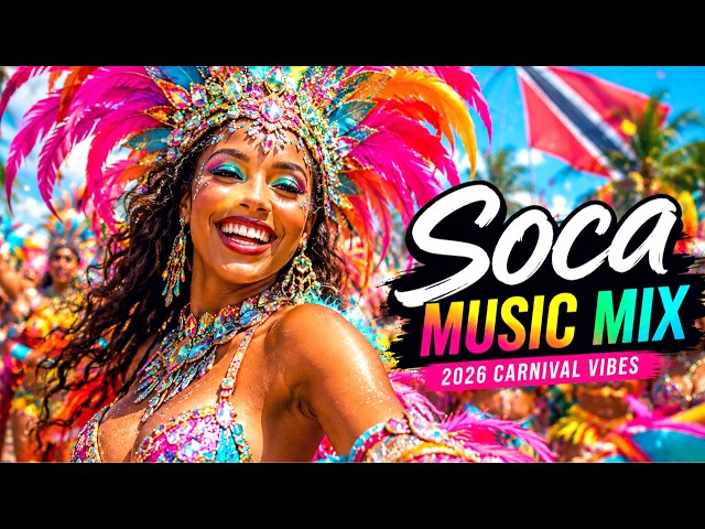 Best Caribbean Soca Mix 2026 🎉 Non Stop Carnival Party Music  | Trinidad Dance Hits