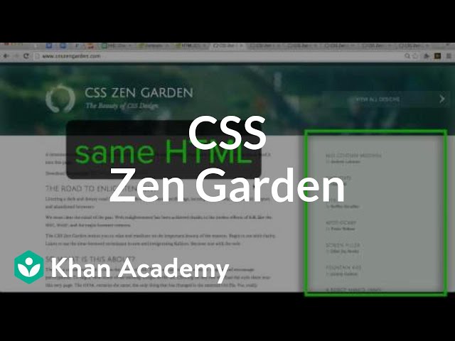CSS Zen Garden | Intro to HTML/CSS: Making webpages | Computer Programming | Khan Academy