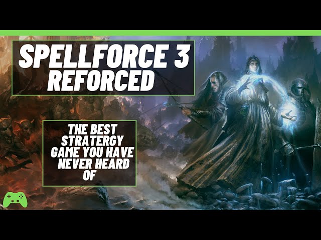 Spellforce 3 Reforced Review - The best strategy game you have never heard of