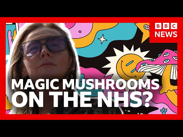 Could magic mushrooms be made available on the NHS? | BBC News