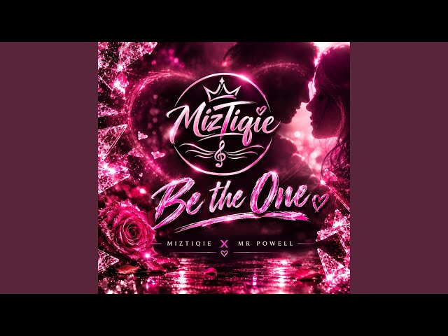 Be The One