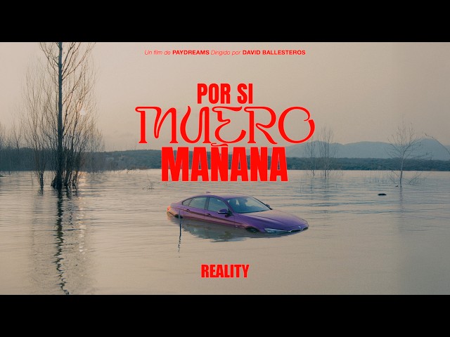 Reality - Por Si Muero Mañana (Official Video) [Por Si Muero Mañana]