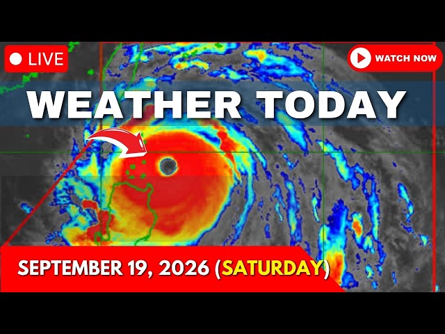 Weather Today Forecast September 19, 2026 | PAGASA Southwest Monsoon Update Weekend | Bagyo Update