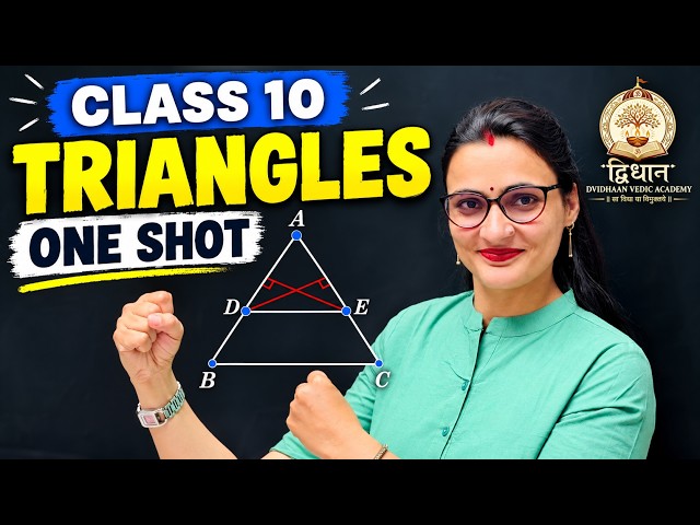 Class10 : Chapter 6 - Triangles / त्रिभुज