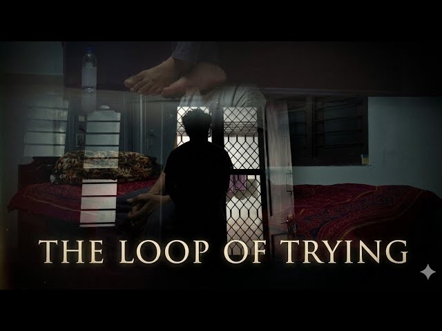FOCUS ON THE LOOP OF TRYING