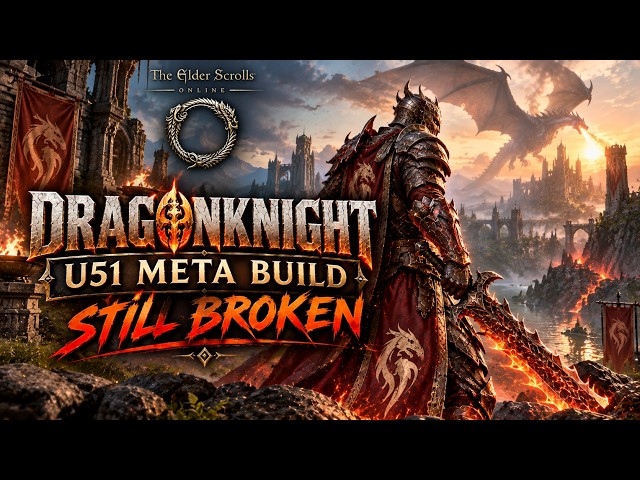 ESO PVP: Dragonknight U51 META BUILD DK IS STILL BROKEN TANK META INCOMING THOUGH FRFR