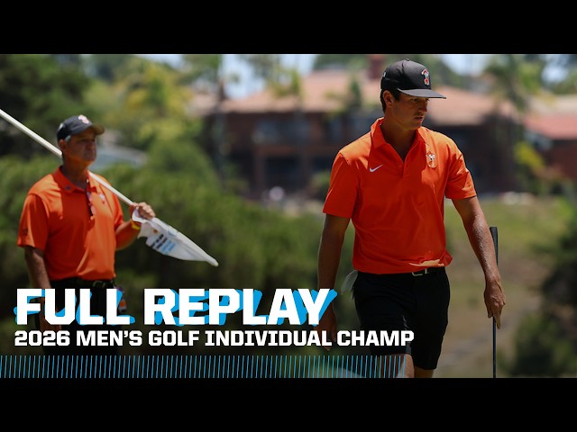 2026 NCAA DI men's golf individual championship | FULL REPLAY