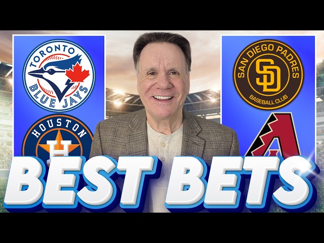 MLB Picks Today & BEST Bets ! Blue Jays vs Astros + Padres vs Diamondbacks