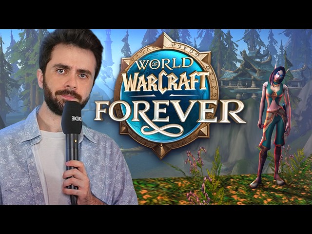 The WoW I'll play for the rest of my life