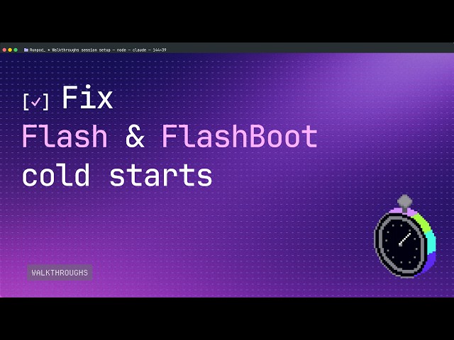 Flash versus FlashBoot on Runpod: How they address cold starts