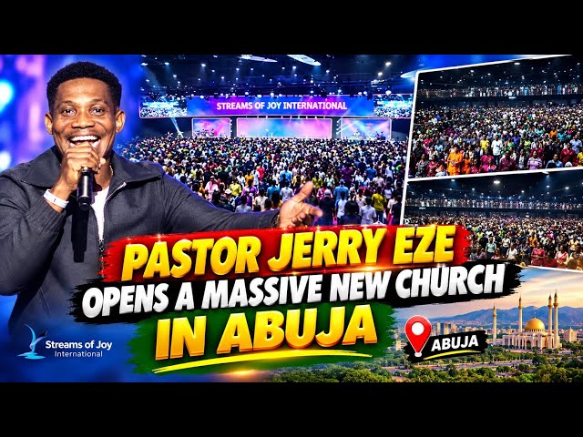 Pastor Jerry Eze opens a massive new church in Abuja