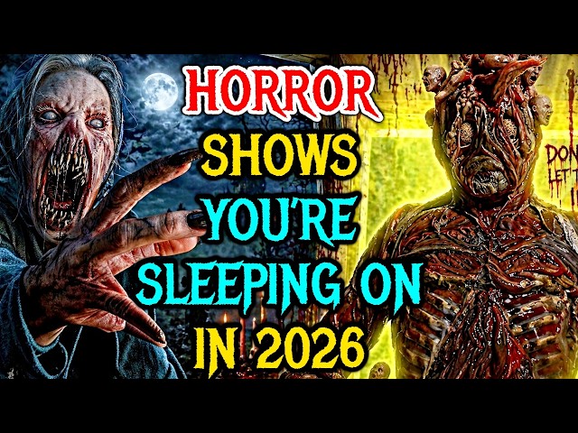 10 Absolute Best Horror Shows You’re Sleeping On in 2026