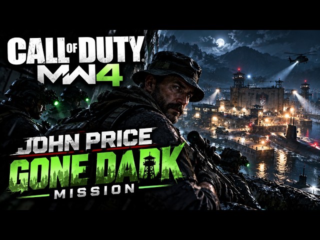 Call of Duty MW 4 John Price - Gone Dark Mission Full Walkthrough