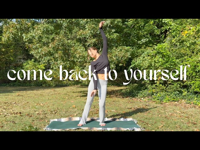 Come Back to Yourself | Intuitive, Somatic Yoga Practice