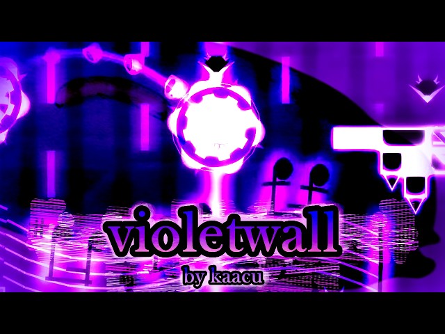 violetwall (Moderate Demon) by kaacu | Geometry Dash