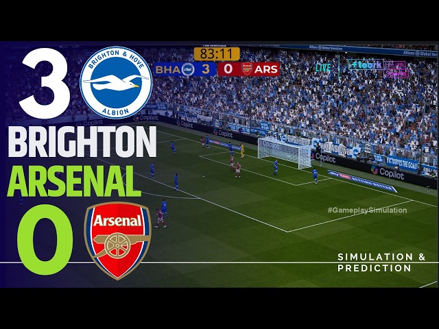 ⚽ Brighton 3-0 Arsenal [HIGHLIGHTS] Premier League 26/27 ✅ | Match Simulation/Recreation