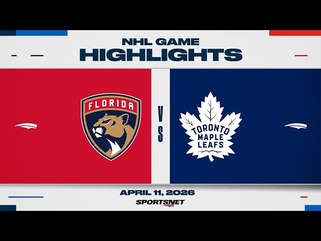 NHL Highlights | Panthers vs. Maple Leafs - April 11, 2026