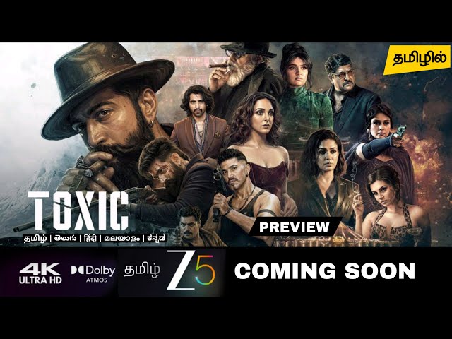 Delayed: Toxic Tamil Dubbed Movie OTT Release | Yash | Nayanthara | Kaira Advani | Zee5
