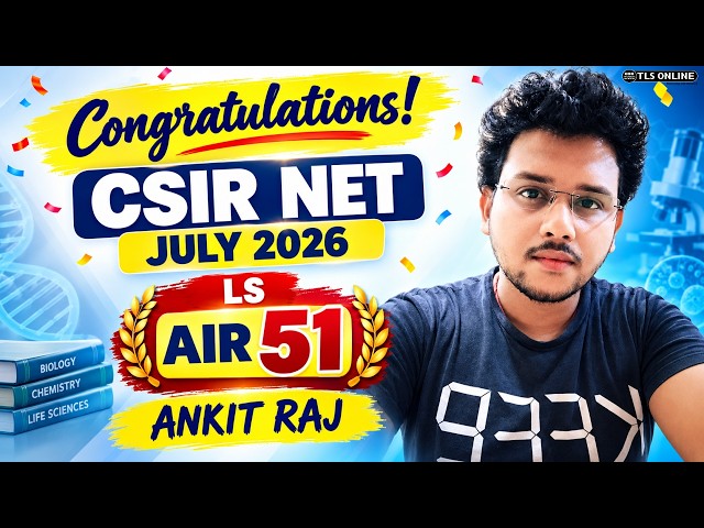 𝐂𝐒𝐈𝐑 𝐍𝐄𝐓 𝐋𝐢𝐟𝐞 𝐒𝐜𝐢𝐞𝐧𝐜𝐞 𝐉𝐮𝐥𝐲 𝟐𝟎𝟐𝟔 𝐓𝐨𝐩𝐩𝐞𝐫 𝐀𝐈𝐑 𝟓𝟏 | 𝐀𝐧𝐤𝐢𝐭 𝐑𝐚𝐣 | 𝐂𝐒𝐈𝐑 𝐋𝐒