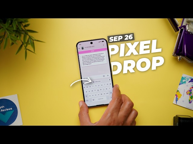 September 2026 Pixel Feature Drop Is Here! New Features & Fixes