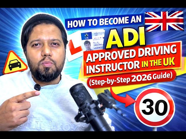 How to Become an ADI Approved Driving Instructor in the UK (Step-by-Step 2026 Guide)