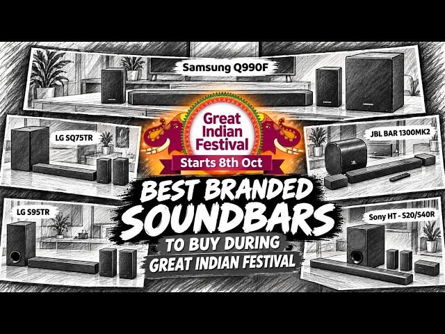 Best Branded Soundbars to Buy during Great Indian Festival 2026